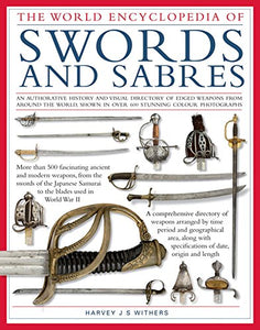The World Encyclopedia of Swords and Sabres