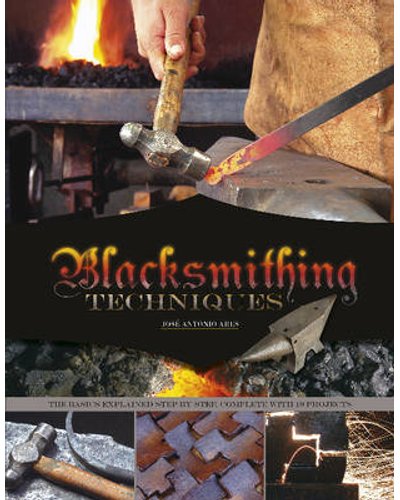 Blacksmithing Techniques